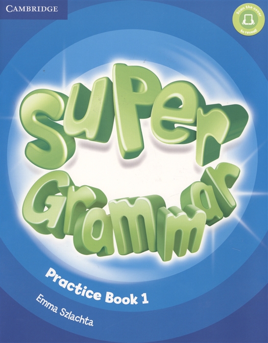 

Super Grammar Practice Book Level 1 книга на английском языке