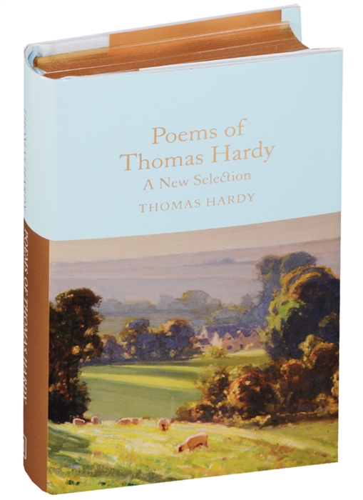 

Poems of Thomas Hardy A new Selection