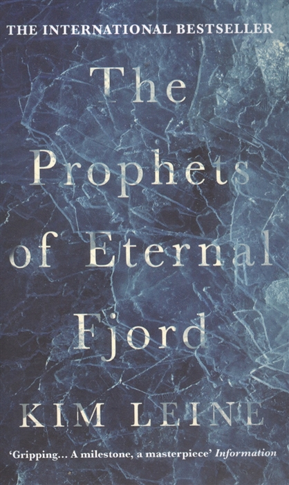 Kim Leine Rasmussen The Prophets of Eternal Fjord the laws of god as given to his servants the prophets