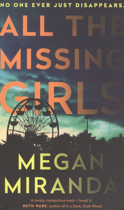 

All the Missing Girls