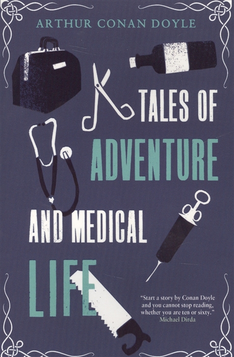 

Tales of Adventure and Medical Life