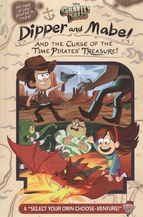 Gravity Falls Dipper and Mabel and the Curse of the Time Pirates Treasure