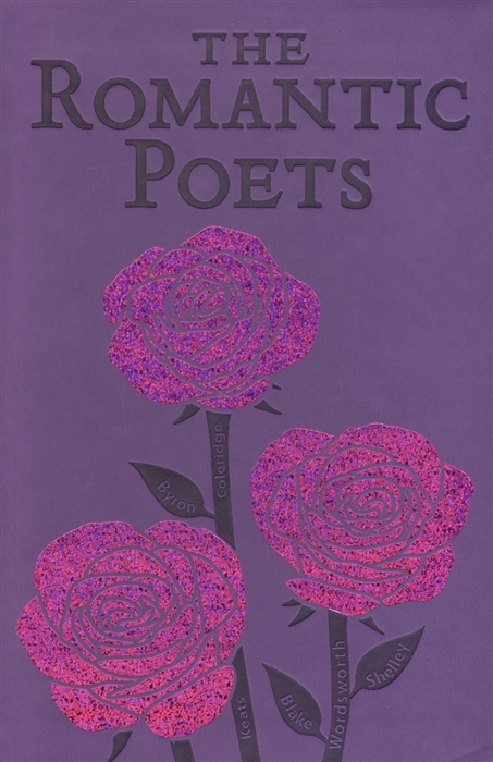 

The Romantic Poets