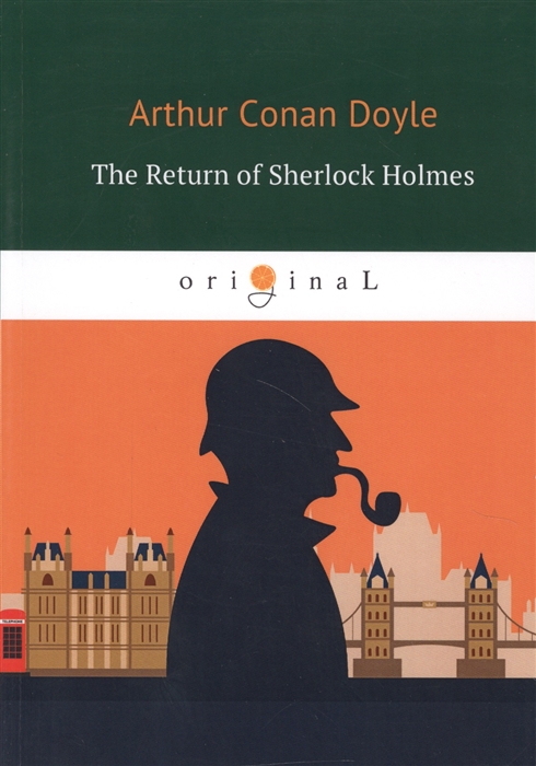 

The Return of Sherlock Holmes