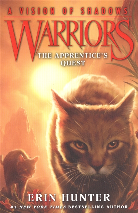 

Warriors A Vision of Shadows 1 The Apprentice s Quest