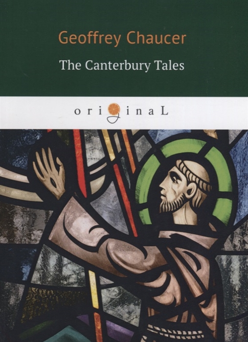 Chaucer G. The Canterbury Tales книга на английском языке
