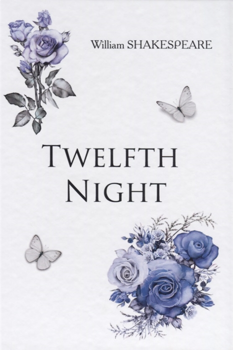 Shakespeare W. - Twelfth Night