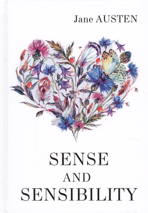 Austen J. - Sence and Sensibility Роман на английском языке