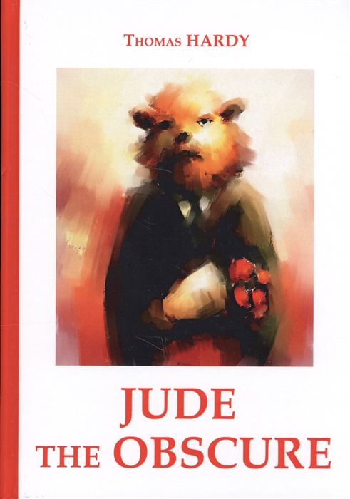 

Jude the Obscure Книга на английском языке