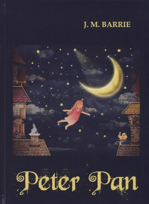 

Peter Pan Питер Пэн Роман-сказка на английском языке