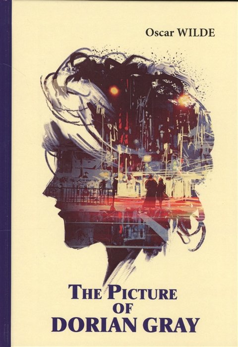 

The Picture of Dorian Gray Книга на английском языке