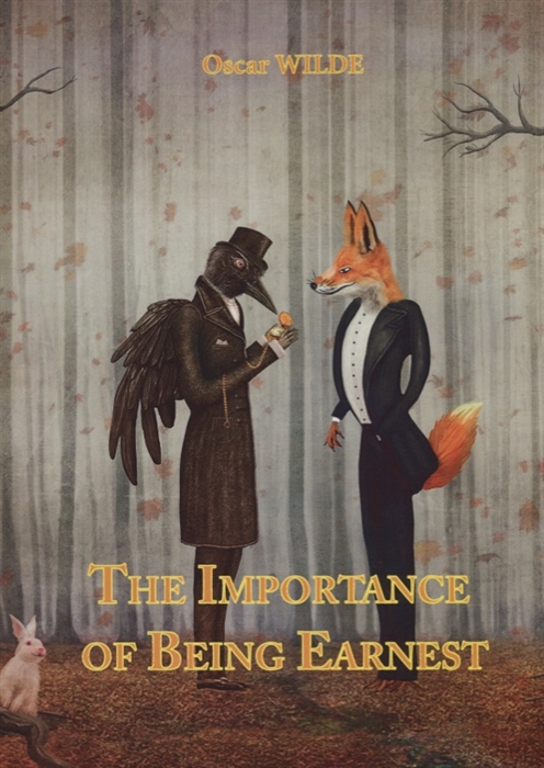 

The Importance of Being Earnest