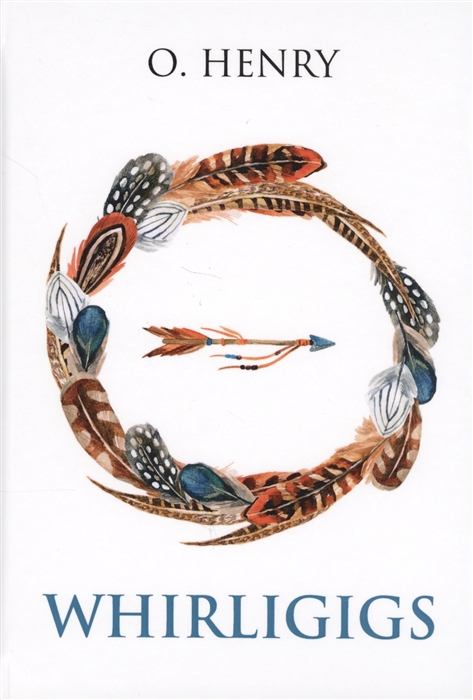 

Whirligigs Книга на английском языке
