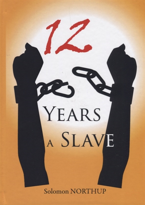 

12 Years a Slave
