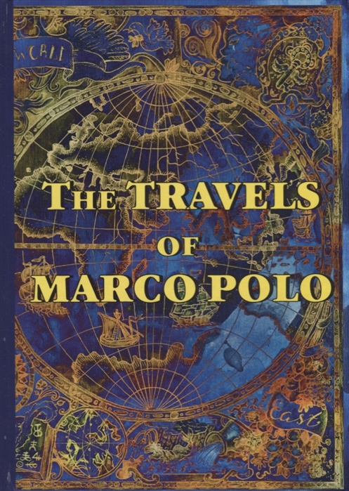 

The Travels of Marco Polo