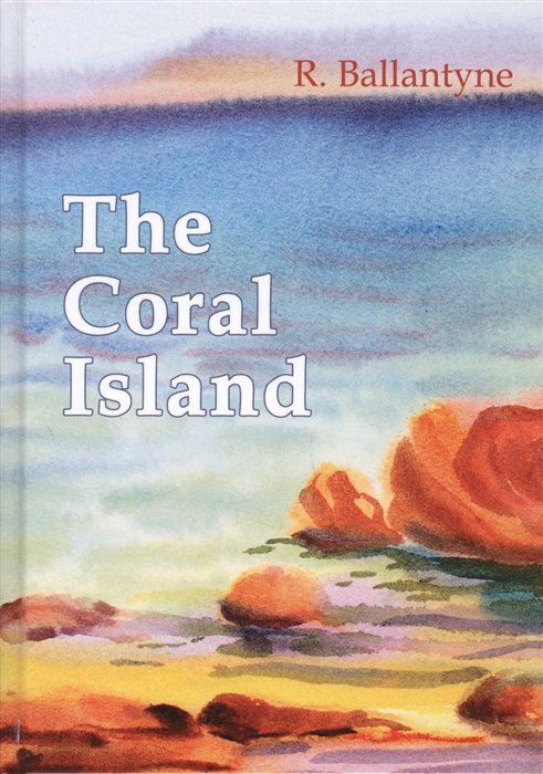 

The Coral Island