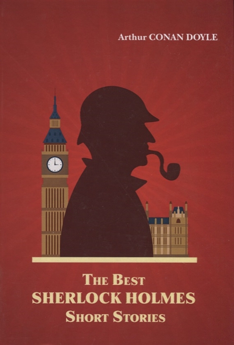 

The Best Sherlock Holmes Short Stories