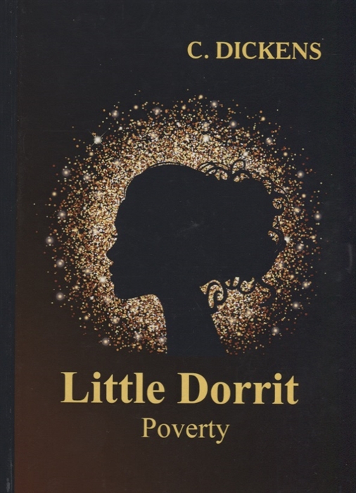

Little Dorrit Book the First Poverty