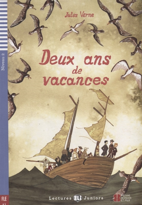 Deux ans de vacances Niveau 2 Учебник на французском языке CD