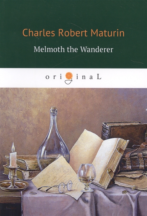 

Melmoth the Wanderer