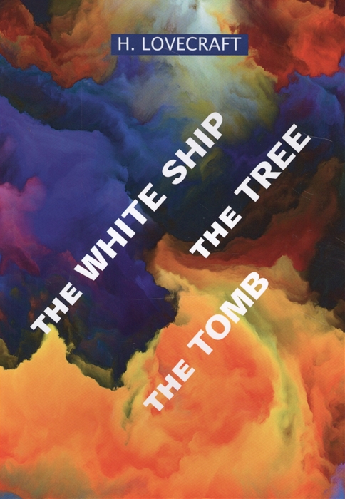 

The White Ship The Tree The Tomb