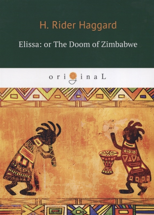 

Elissa or The Doom of Zimbabwe