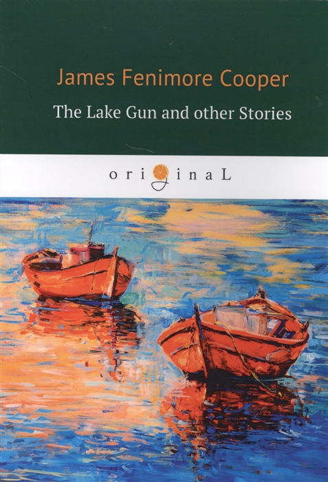 

The Lake Gun and other Stories