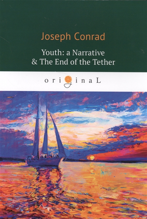 

Youth a Narrative The End of the Tether