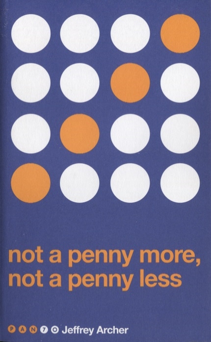 

Not A Penny More Not A Penny Less