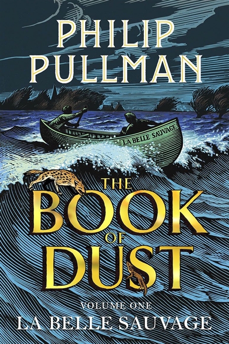 

La Belle Sauvage The Book of Dust Volume One