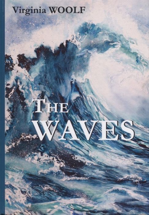 

The Waves