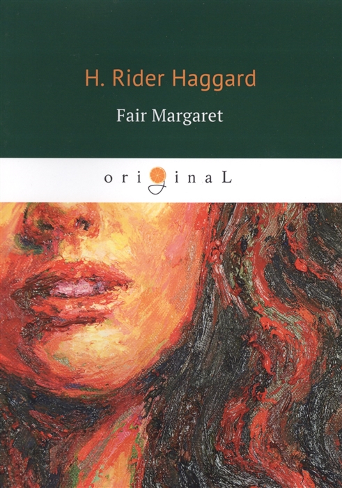 Haggard H. - Fair Margaret