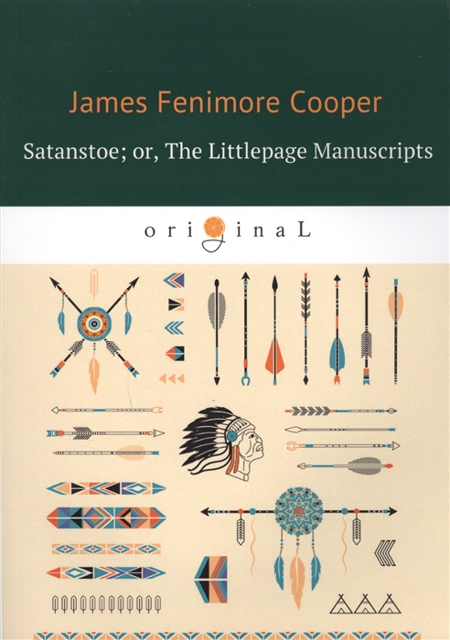 

Satanstoe or The Littlepage Manuscripts
