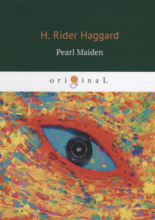 Haggard H. - Pearl Maiden