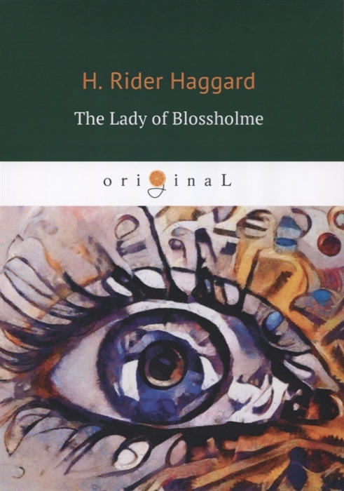 Haggard H. - The Lady of Blossholme