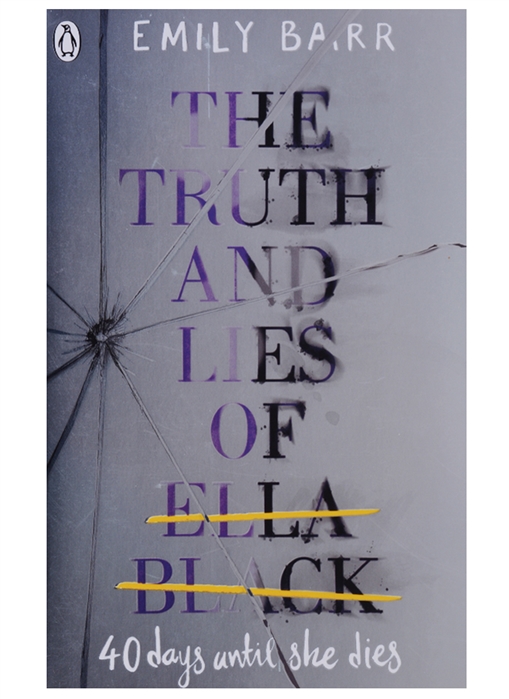 The Truth and Lies of Ella Black