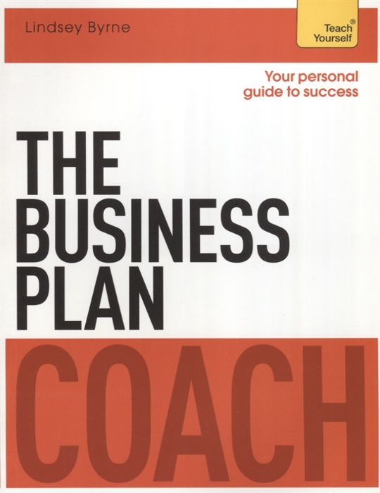 

The Business Plan Coach Teach Yourself