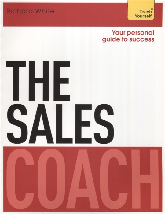 

The Sales Coach Teach Yourself