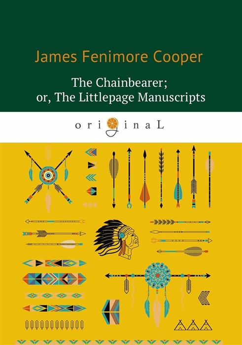 James Fenimore Cooper The Chainbearer or The Littlepage Manuscripts Землемер erikson s fall of light the second book in the kharkanas trilogy
