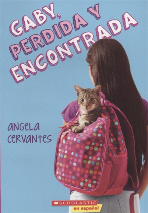 

Gaby perdida y encontrada