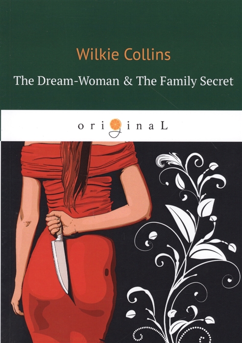 

The Dream-Woman The Family Secret