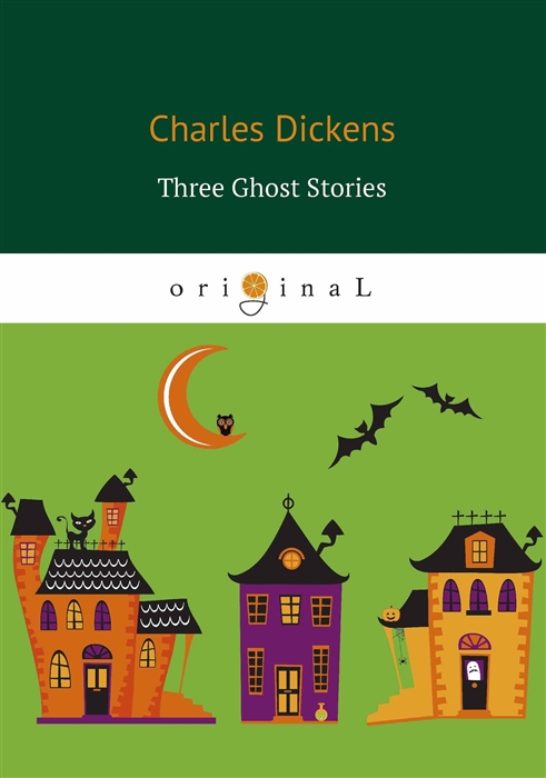 Charles Dickens Three Ghost Stories dickens charles christmas carol and other christmas stories