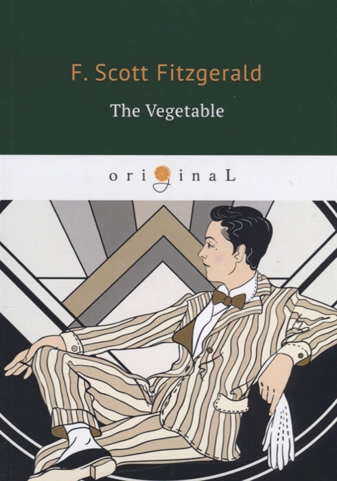 Fitzgerald F. - The Vegetable