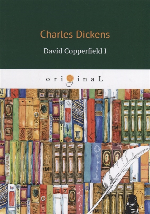 

David Copperfield I