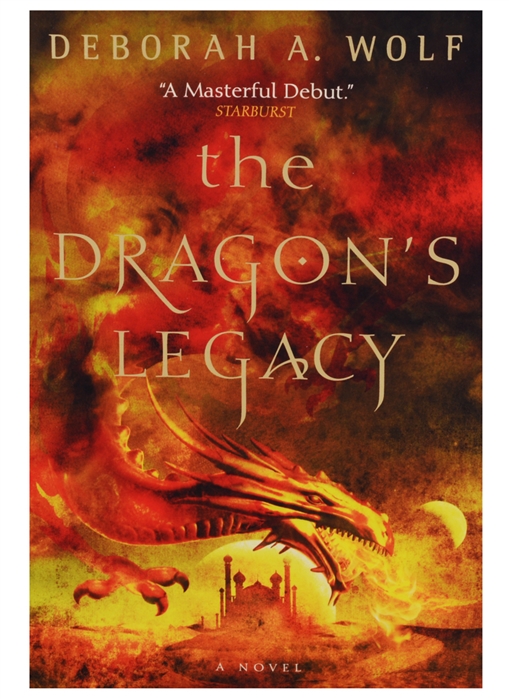 Deborah A. Wolf The Dragon s Legacy