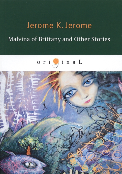 

Malvina of Brittany and Other Stories