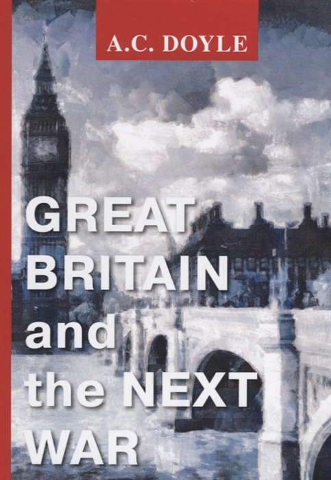 

Great Britain and the Next War
