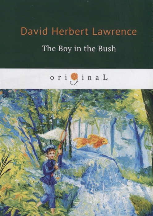 Lawrence D. - The Boy in the Bush