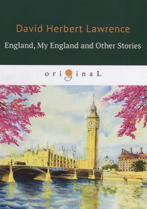 

England My England and Other Stories