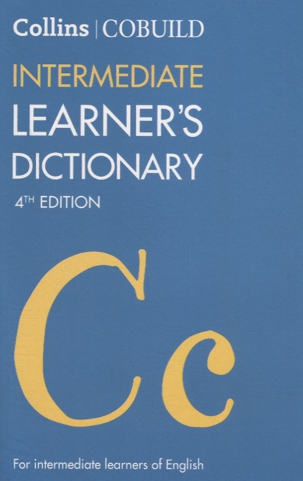 

Intermediate Learner s Dictionary